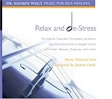 Relax and De-Stress: Rest, Re-balance, and Replenish with Classical Music for Healing
