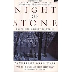 Night of Stone. Death and Memory in Russia
