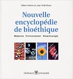 Nouvelle encyclop�die de bio�thique