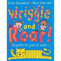 Wriggle and Roar!: Rhymes to Join in with