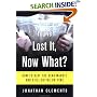 You've Lost It, Now What? How to Beat the Bear Market and Still Retire on Time