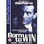 Born to Win