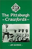 The Pittsburgh Crawfords