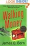 Walking Money