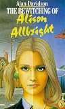  : The Bewitching of Alison Allbright (Puffin Books)