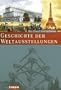 Geschichte der Weltausstellungen.
