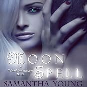 Moon Spell | [Samantha Young]