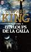 TOUR SOMBRE T05 (LA) : LES LOUPS DE LA CALLA