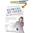 Blowing My Cover: My Life as a CIA Spy