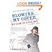 Blowing My Cover: My Life as a CIA Spy