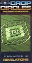 Crop Circles: The Best Evidence Vol. 2: Crop Circle Communique 2, Revelations [VHS]
