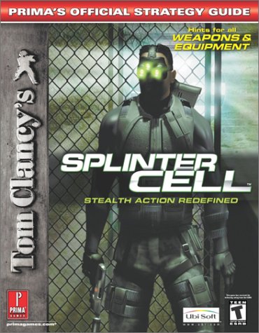 Tom Clancys Splinter Cell: Strategy Guide)