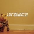 Life Generally