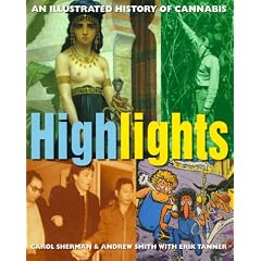 Highlights: The Illustrated History of Cannabis