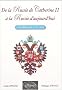 De la Russie de Catherine II � la Russie d'aujourd'hui (1762-d�but du XXIE si�cle)