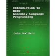 Introduction to RISC Assembly Language Programming