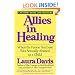 Allies in Healing: When the Person You Love Was Sexually Abused as a Child