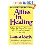Allies in Healing: When the Person You Love Was Sexually Abused as a Child