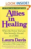 Allies in Healing: When the Person You Love Was Sexually Abused as a Child