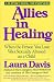 Allies in Healing: When the Person You Love Was Sexually Abused as a Child
