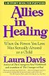 Allies in Healing: When the Person You Love Was Sexually Abused as a Child