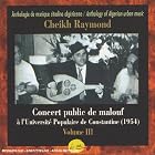 Concert Public de Malouf, Vol. 3 by  Algerien and Cheikh Raymond 