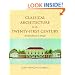 Classical Architecture for the Twenty-first Century: An Introduction to Design