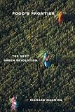 Foods Frontier: The Next Green Revolution