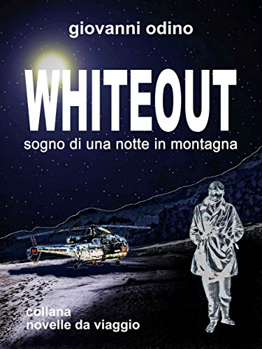 Whiteout (Italian Edition)