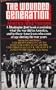 The Wounded Generation: America After Vietnam