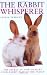 The Rabbit Whisperer