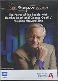 Bill Moyers Journal: The Power of the People, with Heather Booth Americans for Financial Reform and George Goehl / Historian Howard Zinn