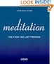 Meditation: The First and Last Freedom