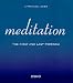 Meditation: The First and Last Freedom (Paperback)