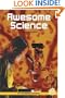 Awesome Science (True Tales: A Chapter Book)