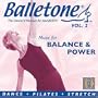 Balletone Vol. 2 - Music for Balance & Power