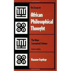 An Essay on African Philosophical Thought