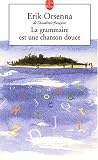La Grammaire est une chanson douce