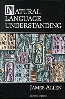 Natural Language Understanding (2nd Edition)