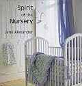 Spirit of the Nursery (Spirit of the Home)