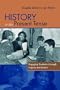 History in the Present Tense: Engaging Students Through Inquiry and Action