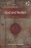 God and Realism (Ashgate Philosophy of Religion Series)