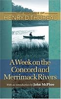 A Week on the Concord and Merrimack Rivers (Writings of Henry D. Thoreau)