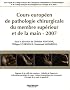 Cours europ�en de pathologie chirurgicale du membre sup�rieur et de la main - 2007