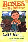 Bones and the Dog Gone Mystery (#2)