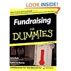 Click here to buy Fundraising For Dummies (For Dummies (Business and Personal Finance)) by  John Mutz and Katherine Murray.