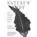 Nature's Body: Sexual Politics and the Making of Modern Science
