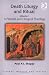 Book Death Liturgy And Ritual: A Pastoral and Liturgical Theology (Liturgy, Worship and Society) (Liturgy, Worship and Society) (Liturgy, Worship and Socie