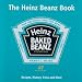 The Heinz Beanz Book: Recipes, History, Trivia and More