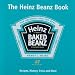 Heinz Baked Beans: Recipes, History, Trivia and More